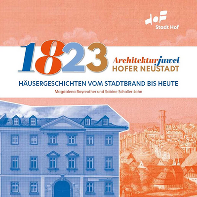 1823-Architekturjuwel Hofer Neustadt